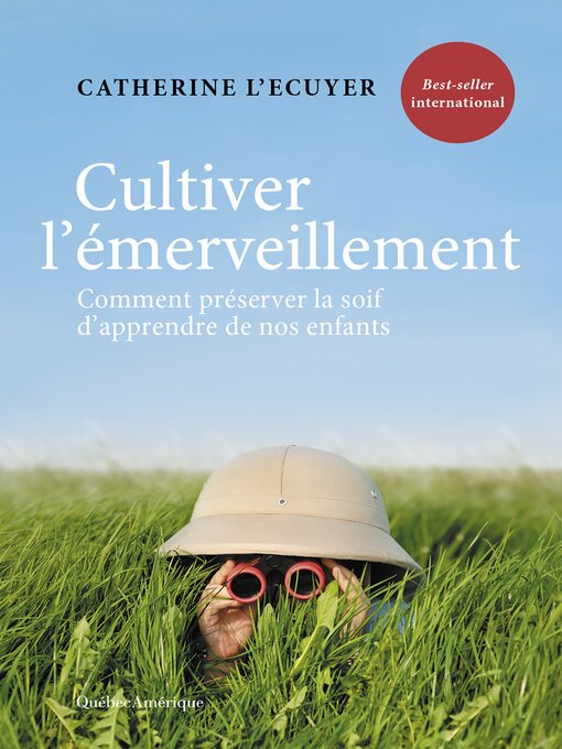 Title details for Cultiver l'émerveillement by Catherine L'Ecuyer - Available